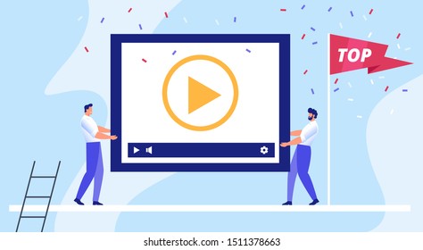 Content management, the concept of blogging and promoting video in a top rating. Two men carry a video - vector illustration.