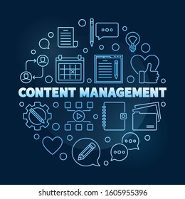Content Management vector circular concept line blue illustration on dark background