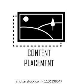 content placement icon. Element of Web Development for mobile concept and web apps. Detailed content placement icon can be used for web and mobile. Premium icon on white background