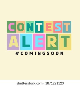 Contest Alert Coming Soon Theme