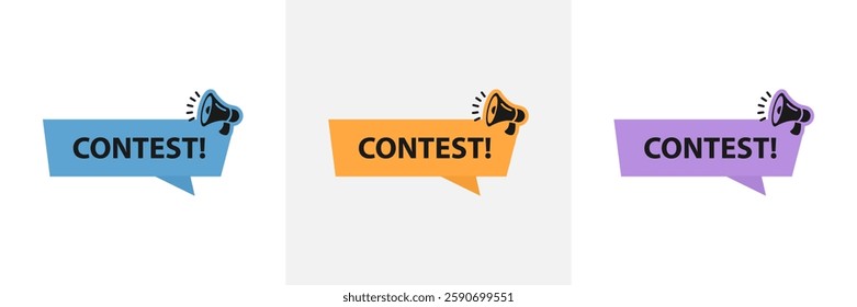 Contest speech bubble with megaphone. Contest banner set. Promotion new business sign. Loudspeaker. Banner for business, marketing and advertising. Vector illustration.