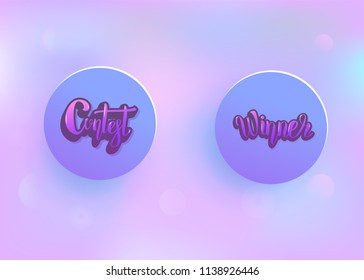 Contest and Winner card with round badges and pastel bokeh background. Set of handwritten stickers lettering with decoration. Vector illustration.