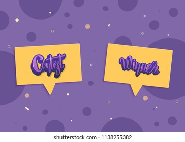 Contest and Winner card with speech bubble for social media network. Set of handwritten stickers lettering with decoration. Vector illustration.