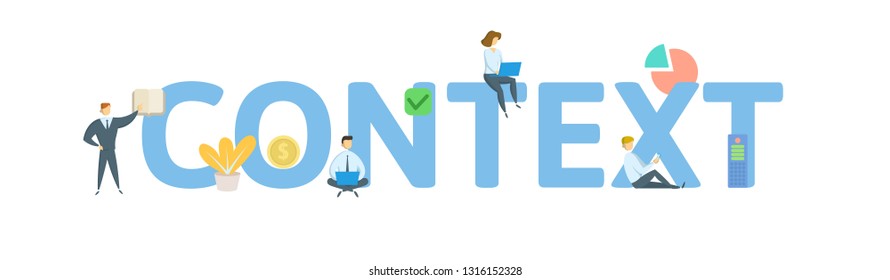 CONTEXT. Concept with people, letters and icons. Colored flat vector illustration. Isolated on white background.