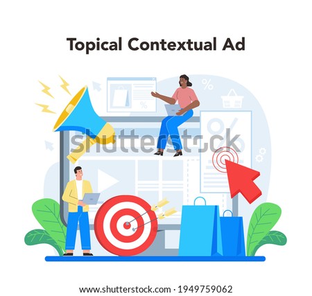 Contextual advertsing and targeting concept. Marketing campaign