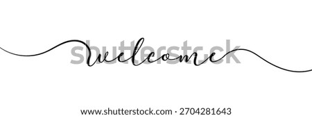 Continuous black line drawing word Welcome. Minimalist welcome concept. Vector illustration .EPS 10 .