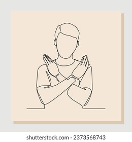 Continuous line art drawing of man crossing hands gesture say no stop rejection ban or enough.  single one line vector illustration