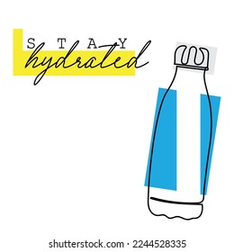 continuous line art poster of a reminder to stay hydrated. Hydration is key. Water bottle vector art. 