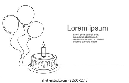 Continuous line drawing of birthday cake and balloons. Cake with sweet cream and a candle. Birthday celebration concept isolated on white background. Hand drawn design vector illustration