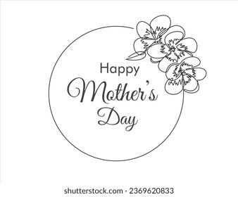 Continuous line drawing of flowers with inscription: Happy Mothers Day. Mothers Day concept.