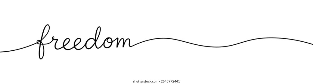 Continuous line drawing freedom text. Word phrase lettering with script font.