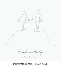 continuous line drawing. friends on the top. simple vector illustration. friends on the top concept hand drawing sketch line.