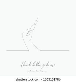 Continuous Line Drawing. Hand Holding Knife. Simple Vector Illustration. Hand Holding Knife Concept Hand Drawing Sketch Line.