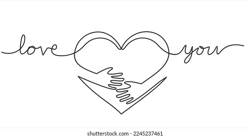 continuous line drawing of hand hugging heart, hug with inscription"love you". Vector