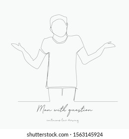 continuous line drawing. man with question. simple vector illustration. man with question concept hand drawing sketch line.