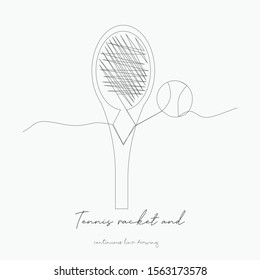 continuous line drawing. tennis racket and ball. simple vector illustration. tennis racket and ball concept hand drawing sketch line.