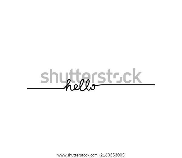 Continuous line of hello icon.\
Word calligraphy illustration symbol. Sign greetings letter\
vector.