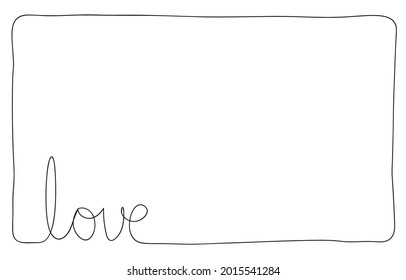 Continuous one black line drawing of word love. square frame for design work. Vector illustration.