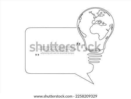 Continuous one line drawing of Earth globe inside lightbulb and speech bubble. Concept of Eco innovation, idea of green energy and global solution with electricity in simple doodle style.