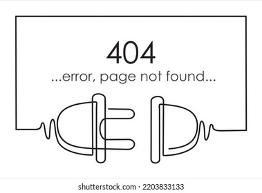 Continuous One  Line Drawing Of Electrical Outlet And Plug Unplugged. 404 Error, Page Not Found, Connection Error Or Time Out. 