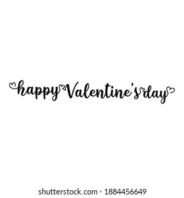 Continuous one line drawing Happy Valentines day lettering handwritten. Vector illustration perfect for greeting cards, party invitations, posters, stickers, clothing.