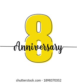 Continuous one line drawing number eight and lettering of a anniversary. Vector illustration. Silhouette of a number eight. Concept of a anniversary