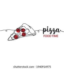 Continuous one line drawing of pizza. Minimal style. Perfect for cards, party invitations, posters, stickers, clothing. Food concept. Food time