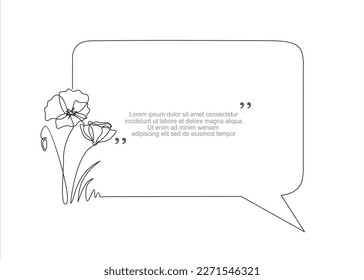 Continuous one line drawing of Poppy flower and speech bubble. Trendy line art vector on a white background. Vector illustration.