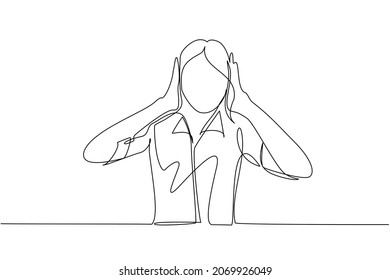 Continuous one line drawing woman covering or closing her ears with hands, making don't hear or listen gesture. Female does not want to hear or listen. Single line draw design vector illustration