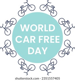 Contour Bicycles ride in a circle. Holiday World car free day. Ground two-wheeled transport. Event text. Ecological transport. Congratulations on holiday on white background. Card. Vector illustration