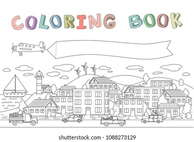 Contour image of town with houses, cars, plane and boat. Copyspace on banner. Line vector illustration for coloring book. Cartoon style. Horizontal.