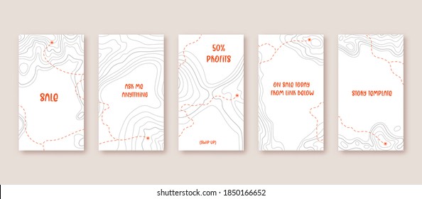 Contour lines on topographic maps, geographic map pattern. Vector set of social media stories template with copy space
