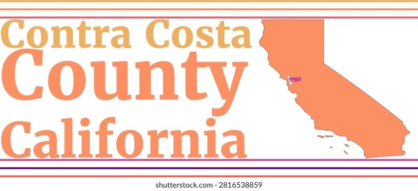 Contra Costa County California Highlighted on State Map