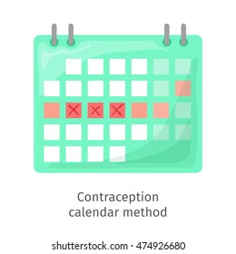 Contraception method - ovulation calendar with marks days. Menstruation period. Menstrual cycle icon. Medical birth control. Planning pregnancy. Flat vector illustration isolated on white background