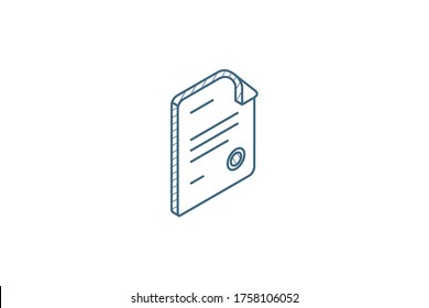 contract, isometric icon. 3d vector illustration. Isolated line art technical drawing. Editable stroke