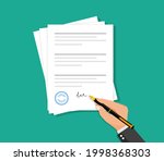 Contract papers signing. Hand signed document. Signing the contract. Agreement with signature and stamp. Paperwork concept. Business document with seal. Vector illustration.