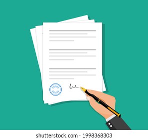 Contract papers signing. Hand signed document. Signing the contract. Agreement with signature and stamp. Paperwork concept. Business document with seal. Vector illustration.