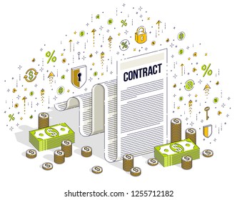 Contract sheet paper legal document and cash money stacks isolated on white background. 3d vector business isometric illustration with icons, stats charts and design elements.