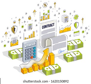 Contract sheet paper legal document and cash money stacks isolated on white background. 3d vector business isometric illustration with icons, stats charts and design elements.