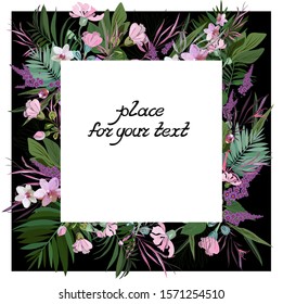 A contrasting image with a square frame from many different plants flowers and leaves on a black background and with a handwritten inscription in the center of the composition on a white background. 