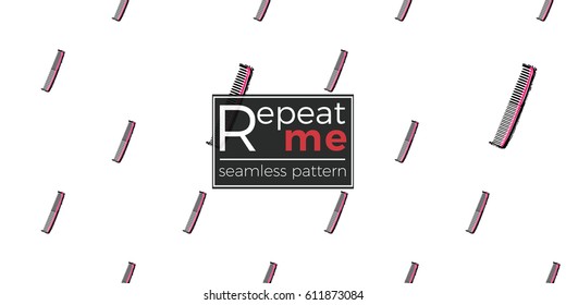 Contrasty seamless pattern with comb for beauty salons or shops. Inspired by fashion professional hairdressers tools. Vector background with isolated elements on white backdrop.