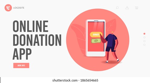 Contribution, Help to People in Need Landing Page Template. Tiny Male Character Use Mobile Application for Donation. Donate Money Push Button on Smartphone Screen, Charity. Cartoon Vector Illustration