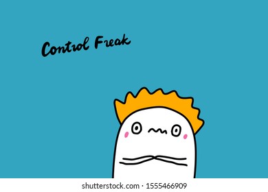 Control freak hand drawn vector illustration in cartoon comic style man anxious social mask lettering