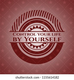 Control your life by Yourself badge with red background