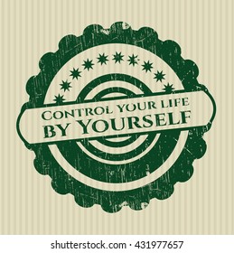 Control your life by Yourself rubber stamp