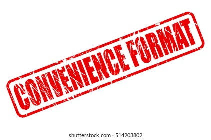 CONVENIENCE FORMAT red stamp text on white