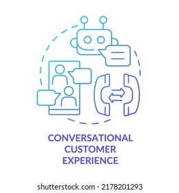 Conversational customer experience blue gradient concept icon. Sales trend abstract idea thin line illustration. Clients engagement, retention. Isolated outline drawing. Myriad Pro-Bold font used