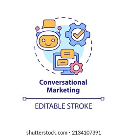 Conversational marketing concept icon. Advertising campaign tool. Promotion trend abstract idea thin line illustration. Isolated outline drawing. Editable stroke. Arial, Myriad Pro-Bold fonts used