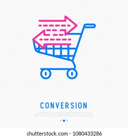 Conversion thin line icon: shopping cart with arrows, that showing visitors flow on web site. Modern vector illustration of sales analysing.