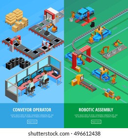 Conveyor Operator And Automotive Manufacture Robotic Assembly Line 2 Isometric Vertical Banners Webpage Design Isolated Vector Illustration  